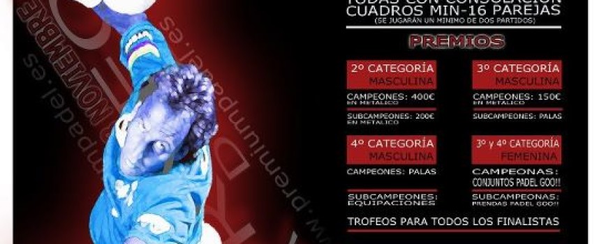 Atractivos premios en el I Torneo de pádel Gorki Selección en Rincón de la Victoria (Málaga)