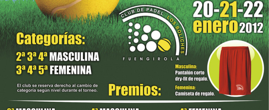 Más de 1200 euros en premios en el torneo de enero del Club de Pádel Los Boliches (Fuengirola)