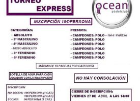 Ocean Pádel apuesta seguro con un Torneo Express de Pádel para terminar abril