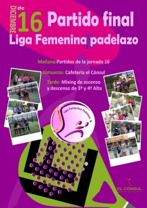 ultima jornada liga femenina padelazo el consul