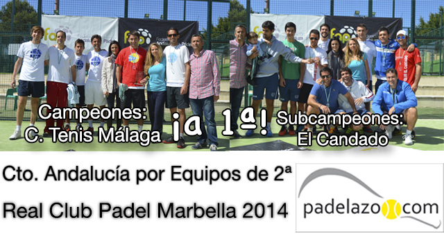 campeones y subcampeones campeonato andalucia padel equipos 2 categoria marbella marzo 2014