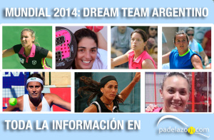 Las guerreras argentinas, a por el noveno en el Mundial de Padel 2014