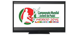 Streaming: Mundial de Padel de Menores 2015 en directo