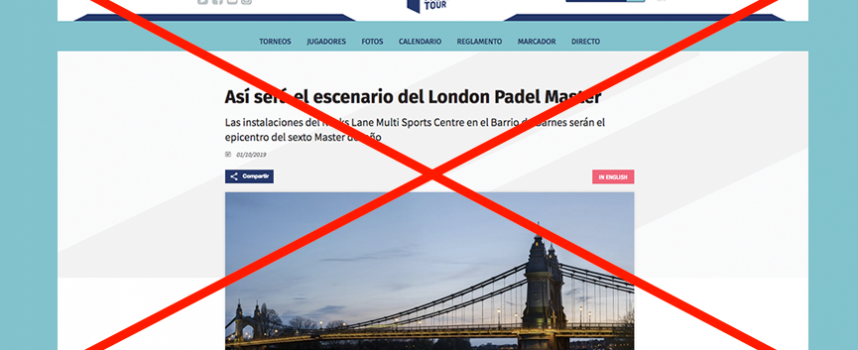 World Padel Tour cancela el Master de Londres 2019